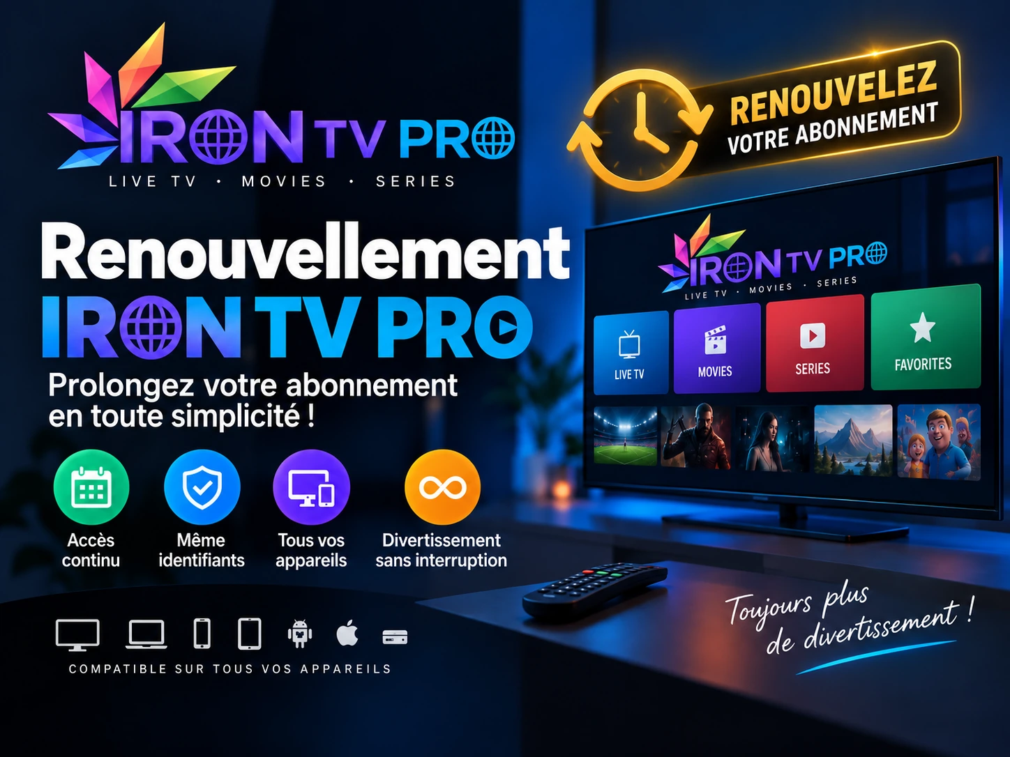 Renouvellement IRON TV PRO : comment renouveler votre abonnement facilement ?